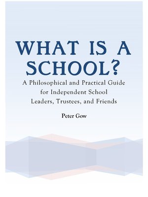 cover image of What Is a School?